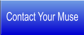 Contact Your Muse