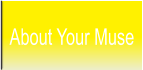 About Your Muse