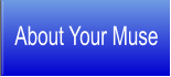 About Your Muse