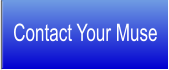 Contact Your Muse