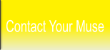 Contact Your Muse