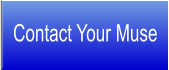 Contact Your Muse
