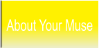 About Your Muse