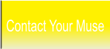 Contact Your Muse