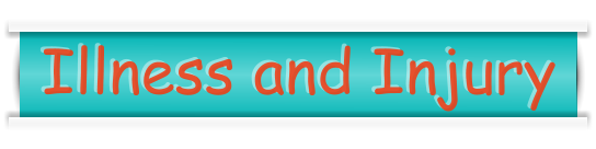 Illness and Injury