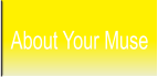 About Your Muse