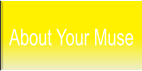About Your Muse