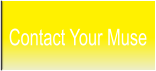 Contact Your Muse