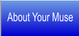 About Your Muse