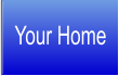 Your Home