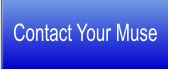 Contact Your Muse