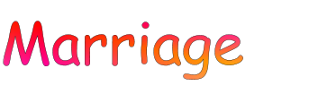 Marriage
