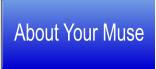 About Your Muse
