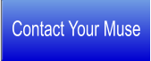 Contact Your Muse