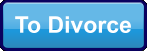 To Divorce